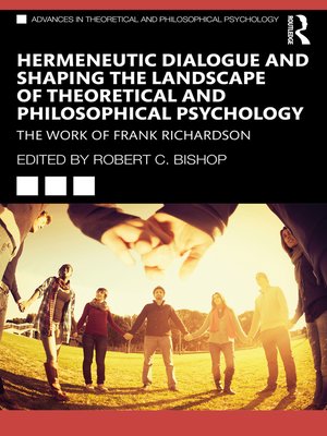 cover image of Hermeneutic Dialogue and Shaping the Landscape of Theoretical and Philosophical Psychology